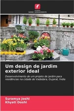Um design de jardim exterior ideal (Paperback or Softback)