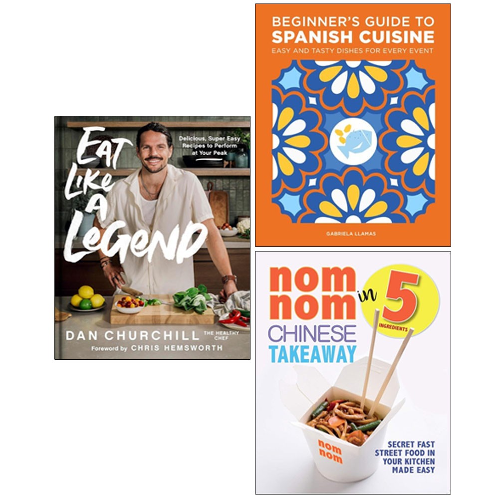 Beginner's Guide Spanish,Eat Like a Legend (HB),Nom Nom Chinese Takeaway 3 Books