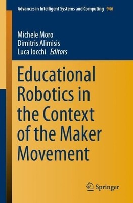 Educational Robotics in the Context of the Maker Movement by ... - 9783030181406