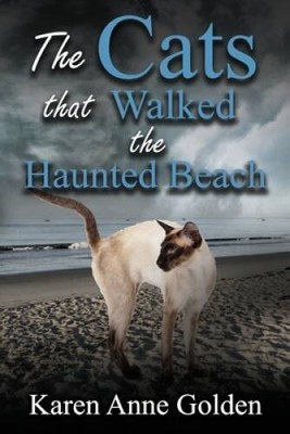 The Cats that Walked the Haunted Beach (The Cats that    Cozy Mystery) - GOOD