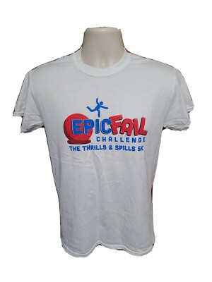 Epic Fail Challenge The Thrills & Spills 5K Adult Small White TShirt
