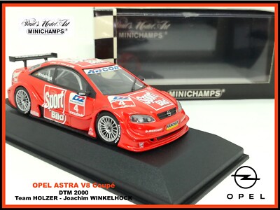 ⭐️OPEL ASTRA V8 Coupé DTM 2000 #4 Winkelhock ventes exceptionnelles Team HOLZER - MINICHAMPS - 1/43⭐️