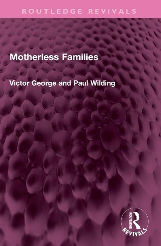 Motherless Families - 9781032485751
