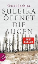Suleika öffnet die Augen: Roman von Jachina, Gusel | Buch | Zustand sehr gut
