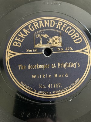 WILKIE BARD All Change for Llanfairfechan/The Doorkeeper... Beka-Grand 78rpm VG
