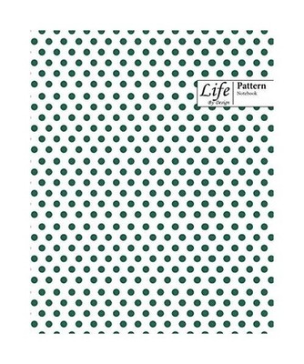 Life By Design Pattern Notebook: Wide Ruled Dotted Lines, 100 Sheets 