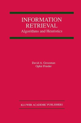 David A. Grossman (u. a.) | Information Retrieval | Taschenbuch | Englisch | xvi