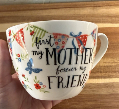 First My Mother Forever My Friend Coffee Mug Bone China Designed in England