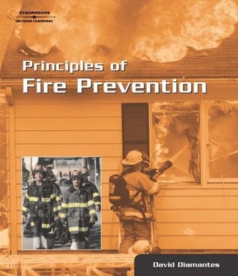 PRINCIPLES OF FIRE PREVENTION By David Diamantes - Hardcover Excellent Condition