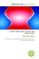Frederic P. Miller (U. A.) | Elasti-Girl | Taschenbuch | Englisch (2026)