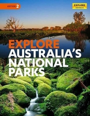 Explore Australia's National Parks By Universal Publishers Pty L
