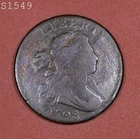 1798 Draped Bust Large Cent "G+" *Free S/H After 1st Item*