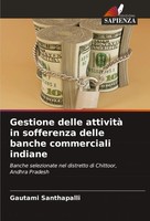 Gestione Delle Attività In Sofferenza Delle Banche Commerciali Indiane Buch 2025