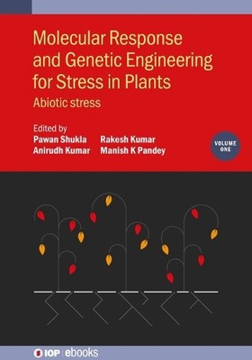 Molecular Response and Genetic Engineering for Stress in Plan... - 9780750349192