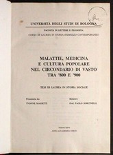 TESI DI LAUREA. MALATTIE MEDICINA CULTURA POPOLARE... MASSETTI. AUTOEDITATO.