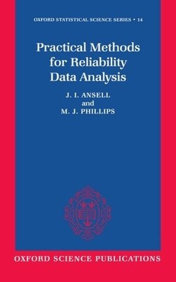 J. I. Ansell M. J.  Practical Methods for Reliability Data  (Gebundene Ausgabe)
