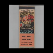 Matchbook Cover Very Early Piggly Wiggly Super Market Kingsport, TN