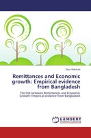 Ziaur Rahman | Remittances And Economic Growth: Empirical Evidence From...