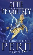 Anne McCaffrey The Chronicles Of Pern: First Fall (Paperback) (UK IMPORT)