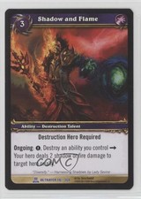 2008 World of Warcraft TCG: Servants of the Betrayer Shadow and Flame #116