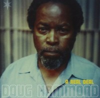 Audio Cd - Doug Hammond - A Real Deal - Heavenly Sweetness -D- Neu