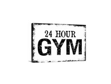 24 Hour Gym Sign  Funny Home Gym Wall Decor Metal Sign or Canvas