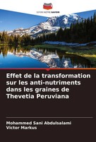Effet De La Transformation Sur Les Anti-Nutriments Dans Les Graines De...