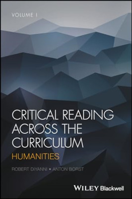 Critical Reading Across the Curriculum: Humanities, Vol - Paperback NEW DiYanni,