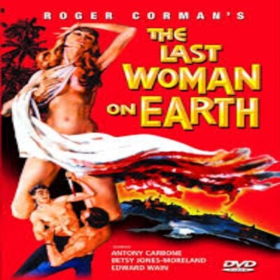 The Last Woman on Earth(1960) Roger Corman Vintage Sci-Fi Enhanced
