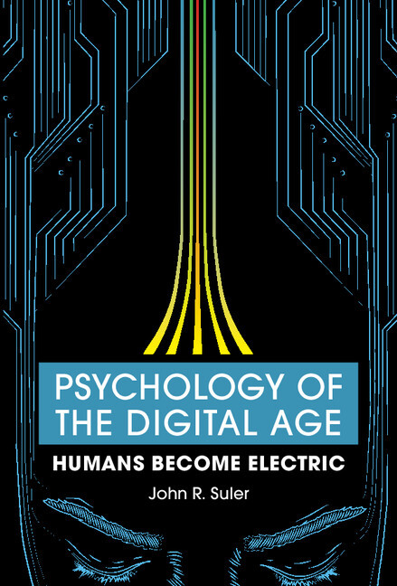 Psychology of the Digital Age Suler Paperback Cambridge University Press
