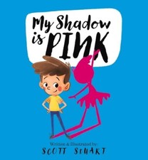Scott Stuart My Shadow is Pink (Hardback) (UK IMPORT)