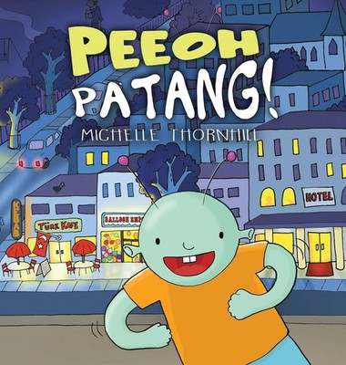 Michelle M Thornhill | Peeoh PaTANG! | Buch | Englisch (2020) | Gebunden