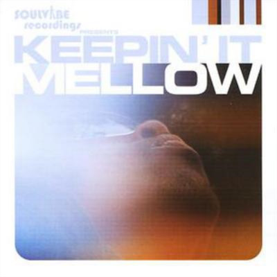 Various Keepin' It Mellow (CD) Album