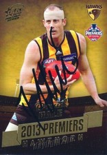 Signed 2013 HAWTHORN HAWKS AFL Premiers Card DAVID HALE