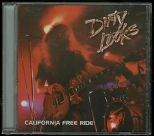 Dirty Looks California Free Ride CD new
