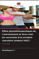 Karthikeyan T. | Effets PhysiothéRapeutiques De L'entraîNement En Force Chez...