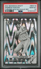 2021 Bowman Chrome Black White RAYWAVE Refractor ANDREW PAINTER PSA 10 Phillies: