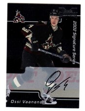2002-03 BAP Signature Series AUTOGRAPH 2001 Ossi Vaananen ARIZONA COYOTES #105