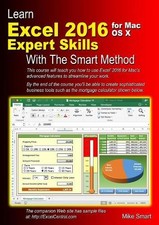 Learn Excel 2016 Expert Skills for Mac OS... by Smart, Mike Paperback / softback