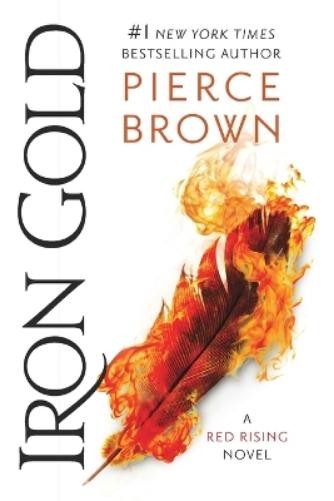 Pierce Brown Iron Gold (Tascabile) Red Rising Series