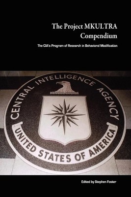 Stephen Foster | The Project MKULTRA Compendium | Taschenbuch | Englisch (2009)