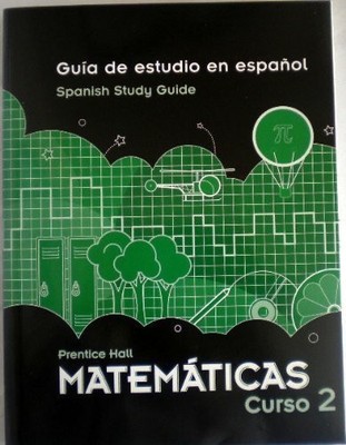 PRENTICE HALL MATEMATICAS CURSO 2: GUIA DE ESTUDIO EN By Pearson **Excellent**