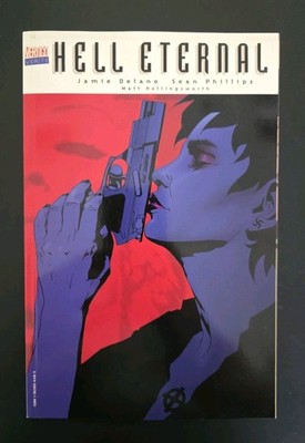 Vertigo - HELL ETERNAL - Jamie Delano - Graphic Novel TPB