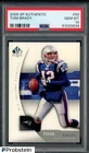 2005 SP Authentic #50 Tom Brady New England Patriots PSA 10 GEM MINT