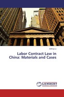Jiefeng Lu | Labor Contract Law In China: Materials And Cases | Taschenbuch