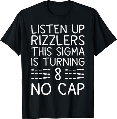 This Sigma Is Turning 8 Years Old 8th Birthday Unisex T-Shirt