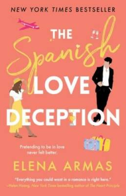 The Spanish Love Deception: A Novel - Paperback By Armas, Elena - VERY GOOD