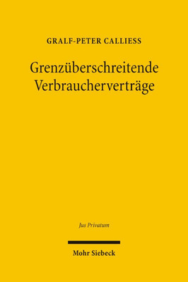 Grenzüberschreitende Verbraucherverträge: Rechtssicherheit und