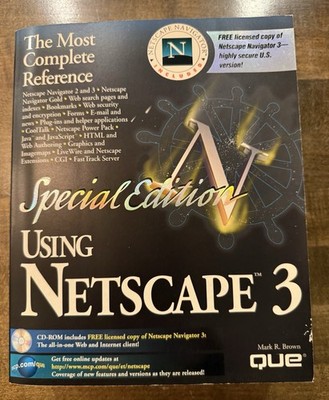 Using Netscape 3 by Que Development Group Staff With Bonus CD-ROM 1996