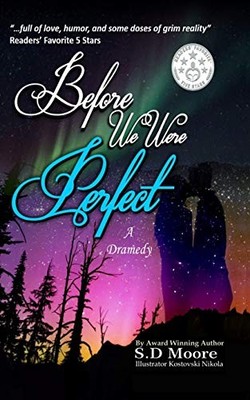 Moore - Before We Were Perfect - New paperback or softback - 65 - X555z